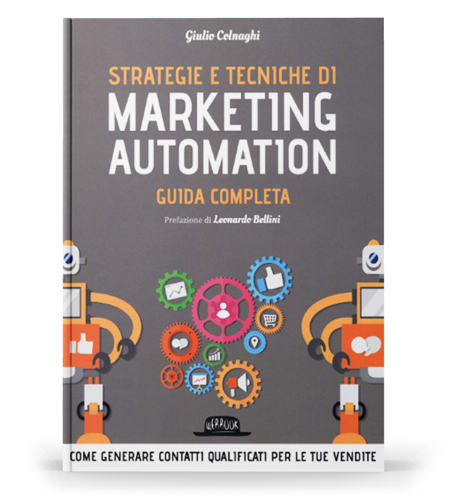 Libro - Strategie e tecniche di marketing automation – Guida Completa